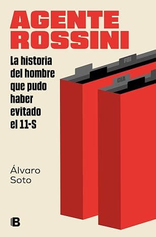 Cover of Agente Rossini by Álvaro Soto, featuring red towers on a cream background.